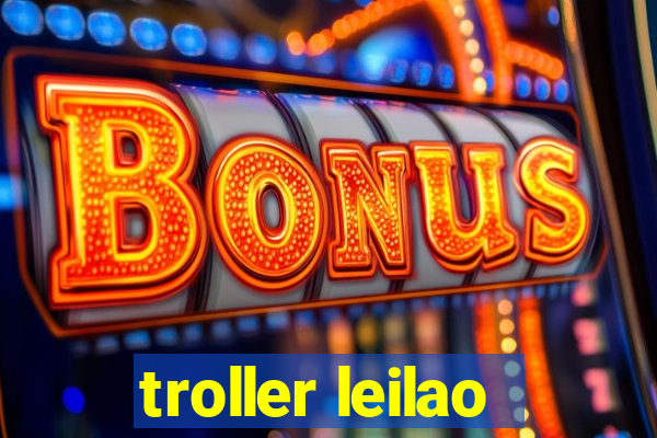 troller leilao
